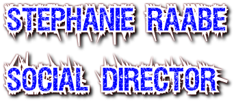 Stephanie Raabe

Social Director